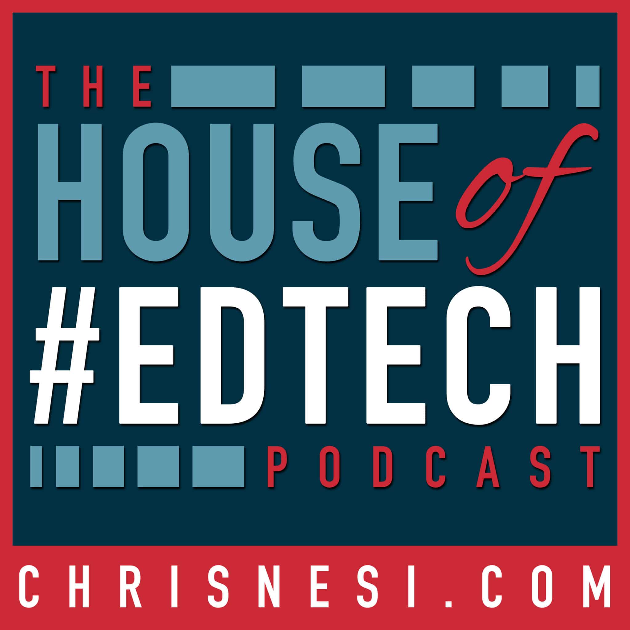 The House of Ed Tech Podcast Logo